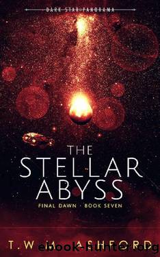 The Stellar Abyss (Final Dawn, Book 7) by T.W.M. Ashford