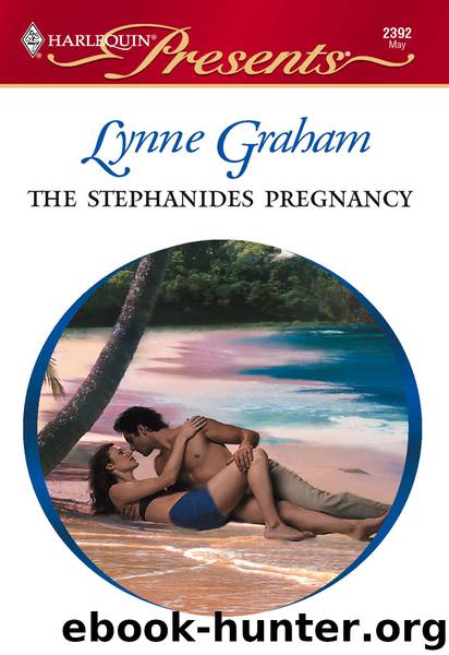 The Stephanides Pregnancy by Lynne Graham