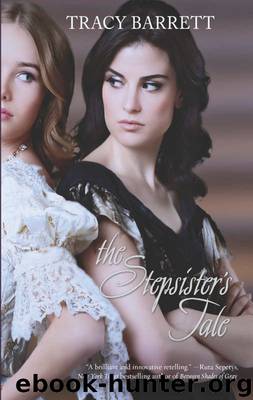 The Stepsister's Tale by Tracy Barrett