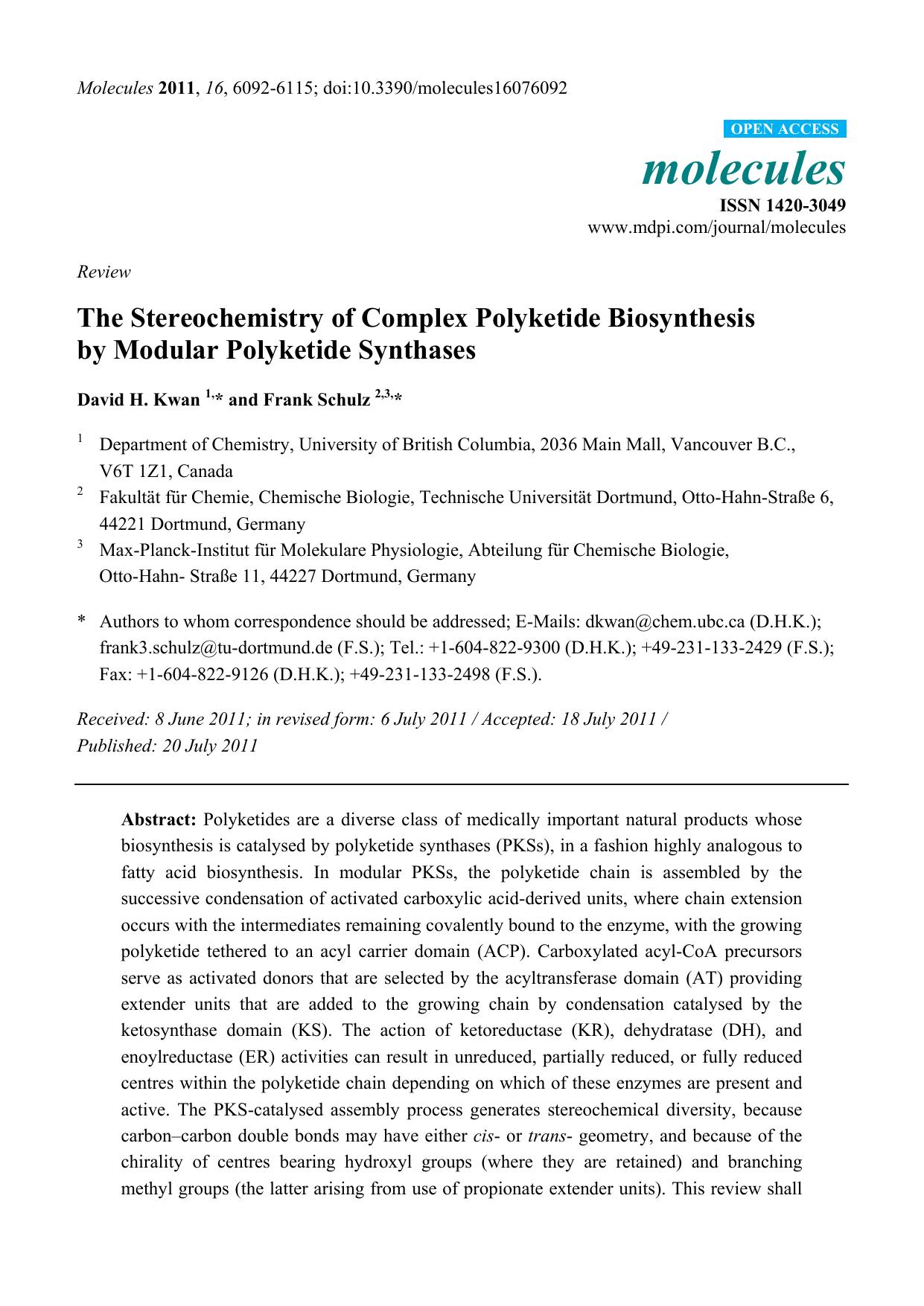 The Stereochemistry of Complex Polyketide Biosynthesis by David H. Kwan & Frank Schulz