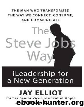 The Steve Jobs Way by Jay Elliot