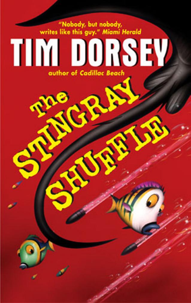The Stingray Shuffle by Tim Dorsey
