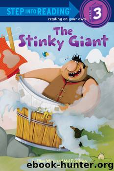 The Stinky Giant by Ellen Weiss