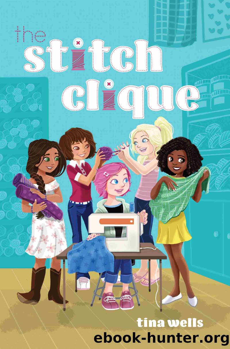 The Stitch Clique by Tina Wells