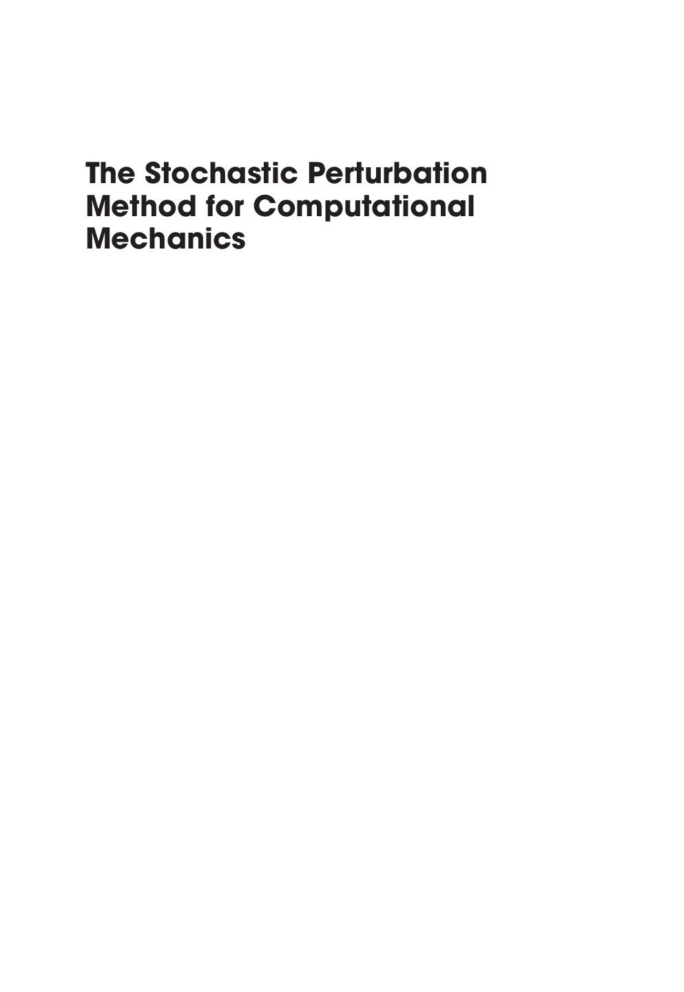 The Stochastic Perturbation Method for Computational Mechanics by Marcin Kaminski(auth.)