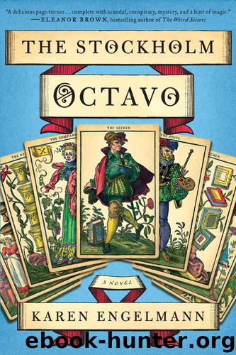 The Stockholm Octavo by Karen Engelmann