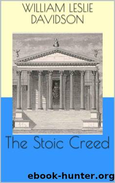 The Stoic Creed (Stoicism Book 24) by William Leslie Davidson