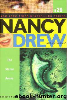 The Stolen Bones by Carolyn Keene