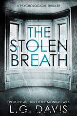 The Stolen Breath by Davis L. G