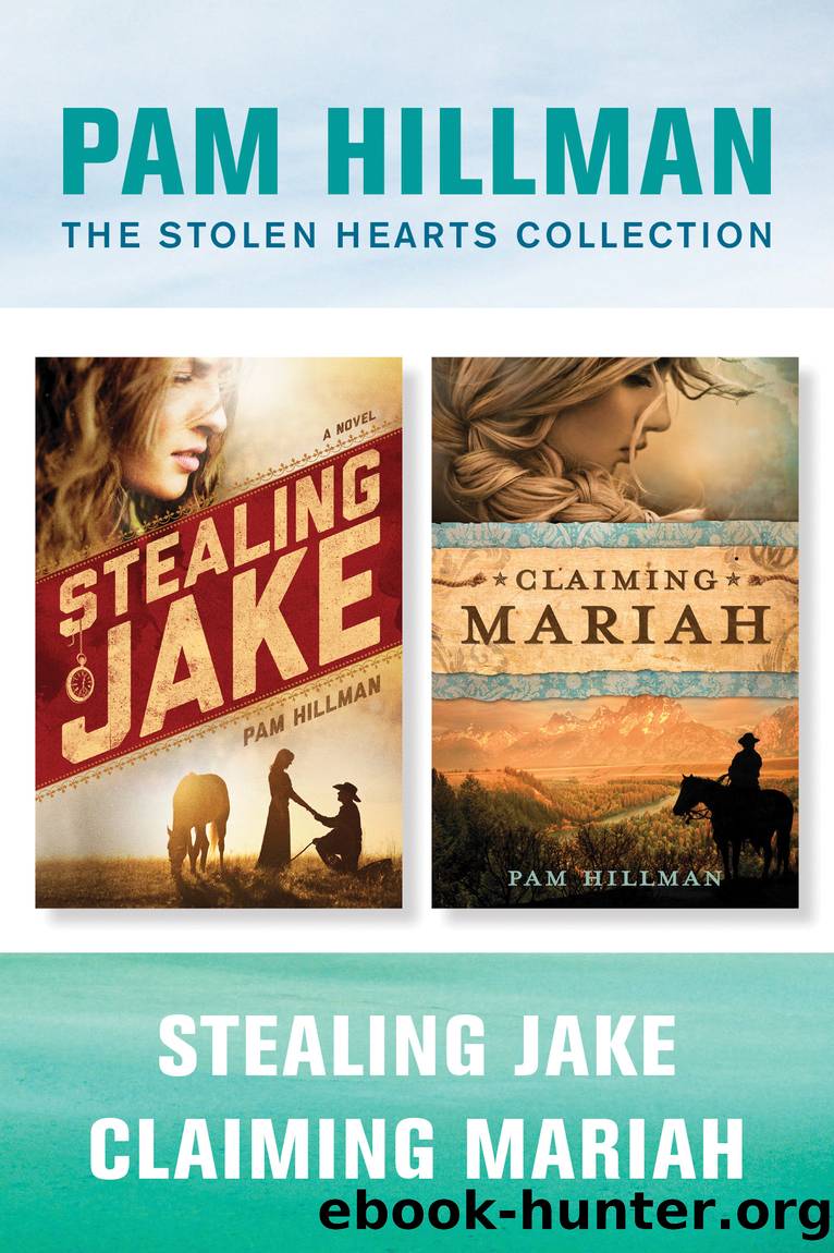 The Stolen Hearts Collection by Pam Hillman