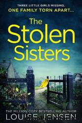 The Stolen Sisters by Louise Jensen