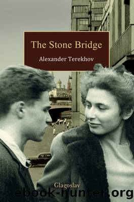 The Stone Bridge by Alexander Terekhov