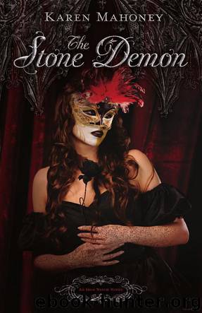 The Stone Demon by Karen Mahoney
