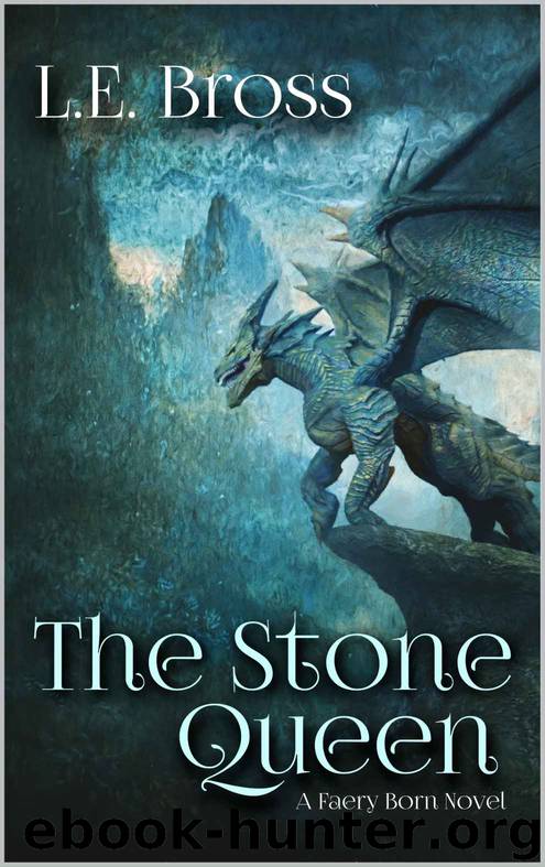 The Stone Queen by L.E. Bross
