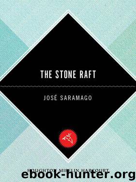 The Stone Raft (Harvest Book) by Jose Saramago