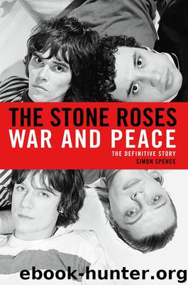 The Stone Roses by Simon Spence