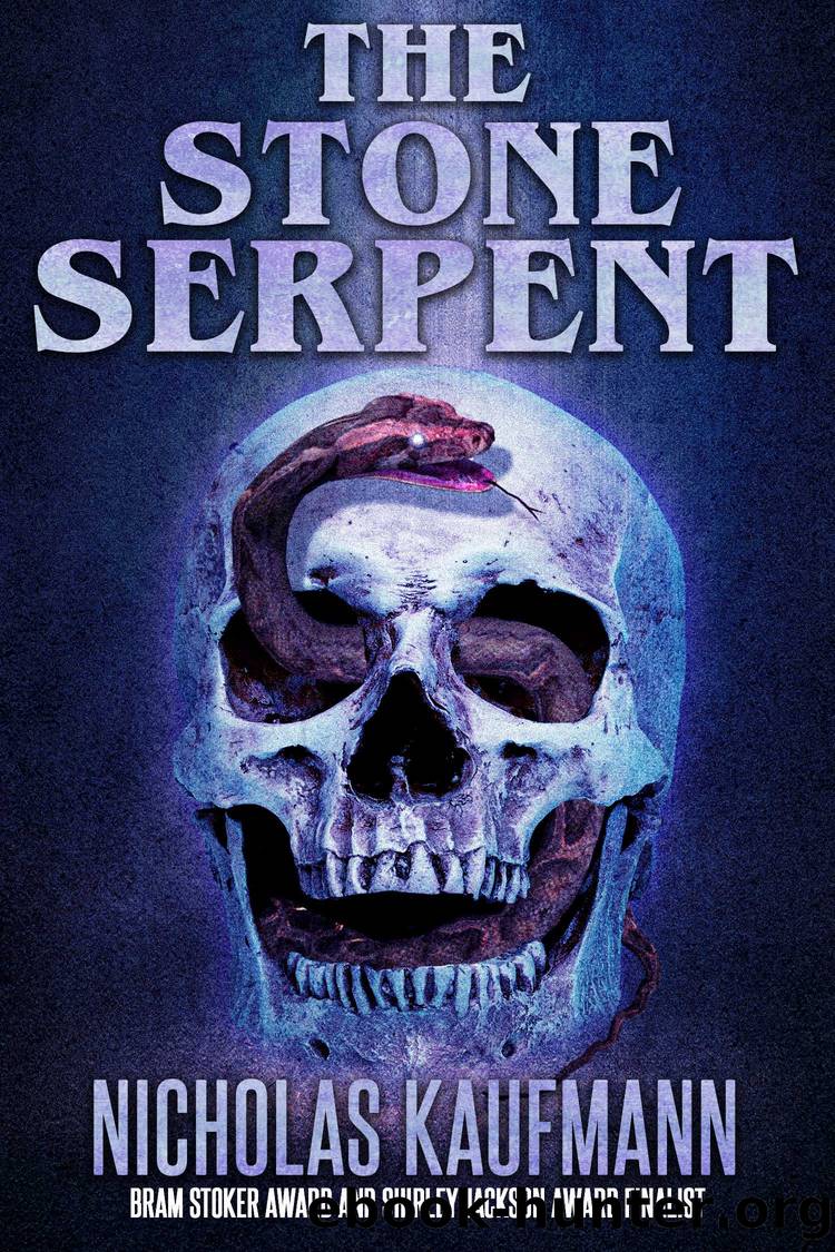 The Stone Serpent by Nicholas Kaufmann