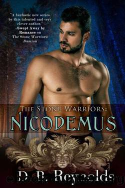 The Stone Warriors: Nicodemus by D. B. Reynolds