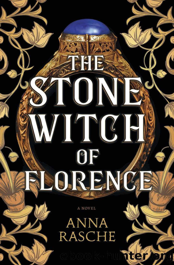 The Stone Witch of Florence by Anna Rasche
