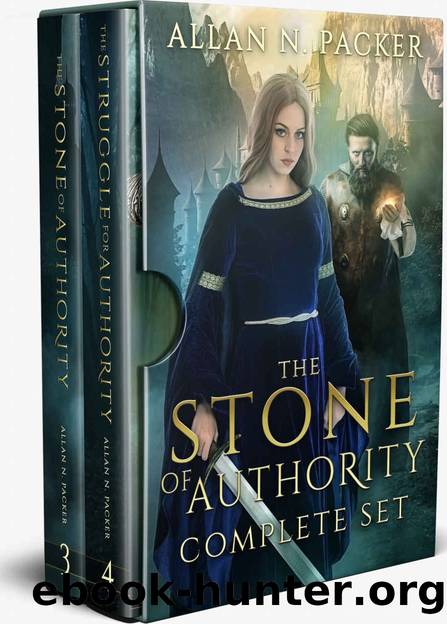 The Stone of Authority Complete Set (The Stone Cycle Complete Sets Book 2) by Allan Packer