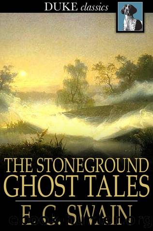 The Stoneground Ghost Tales by E. G. Swain
