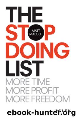 The Stop Doing List by Malouf Matt;