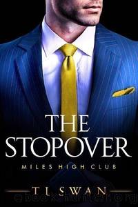 The Stopover by Swan T. L