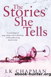 The Stories She Tells by L.K. Chapman