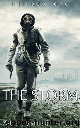The Storm Episode One by Albert Sartison