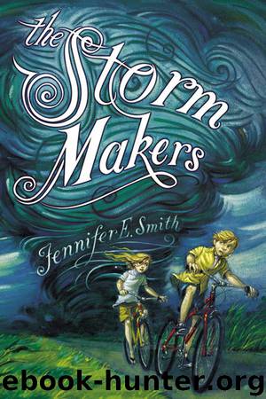 The Storm Makers by Jennifer E. Smith & Brett Helquist