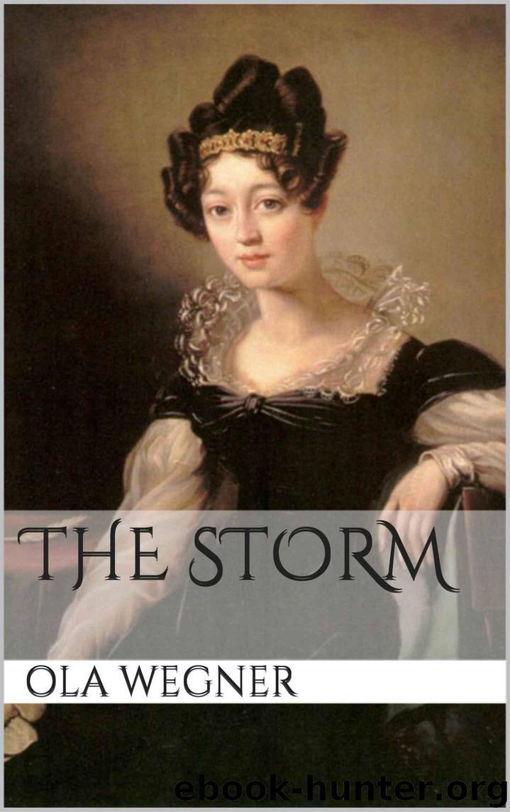 The Storm by Wegner Ola