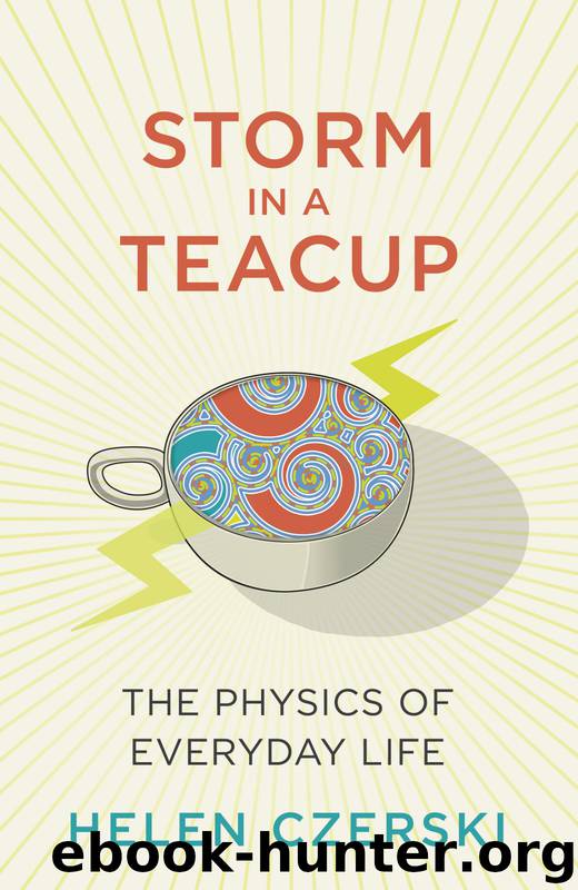The Storm in a Teacup by Helen Czerski
