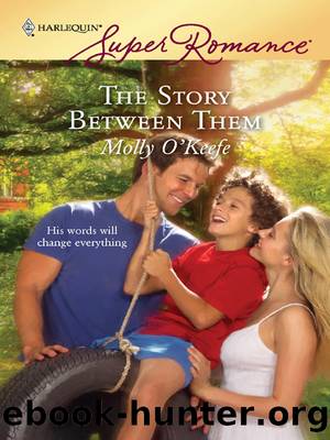 The Story Between Them by Molly O'Keefe