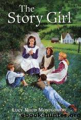 The Story Girl by L M Montgomery