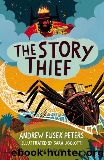 The Story Thief by Andrew Fusek Peters & Sara Ugolotti