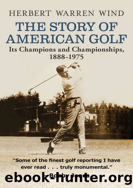 The Story of American Golf by Wind Herbert Warren;
