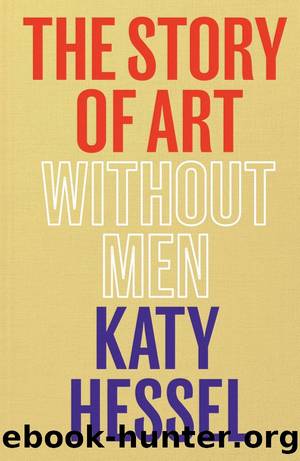 The Story of Art without Men by Katy Hessel