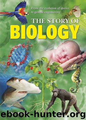 The Story of Biology by Anne Rooney