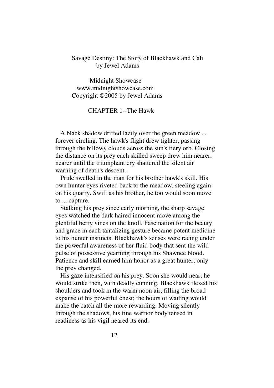 The Story of Black Hawk and Cali (Midnight Showcase) by Adams Jewel
