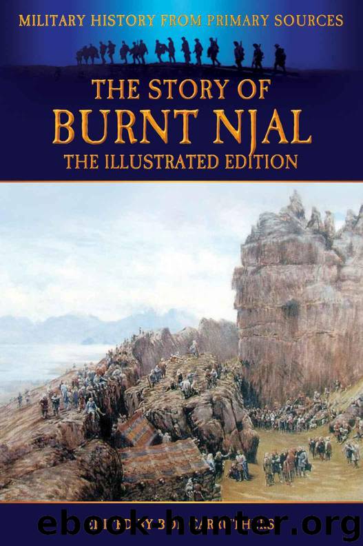 The Story of Burnt Njal - The Illustrated Edition (Military History from Primary Sources) by Unknown Author