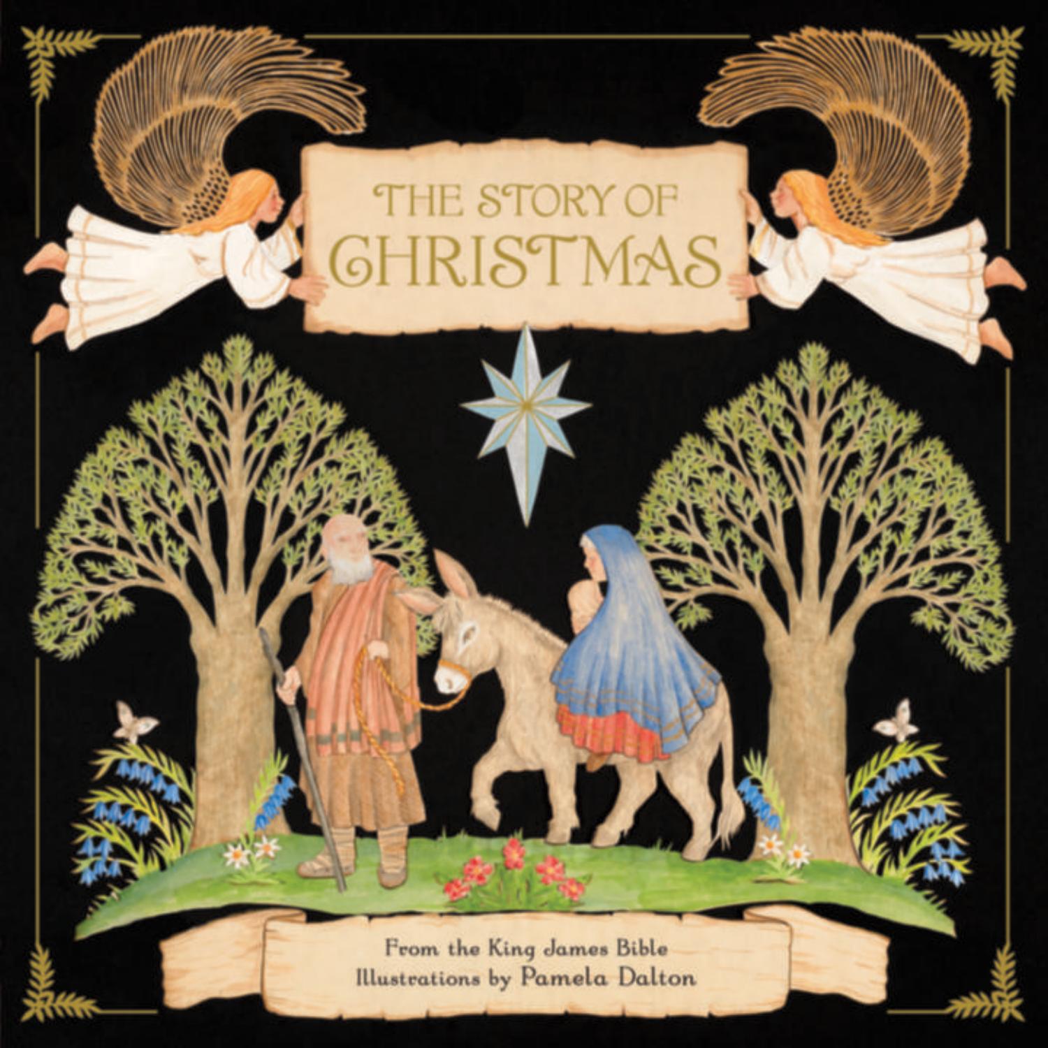 The Story of Christmas by Dalton Pamela