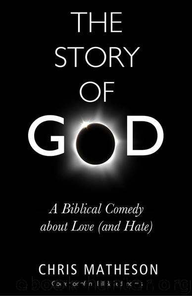 The Story of God by Chris Matheson