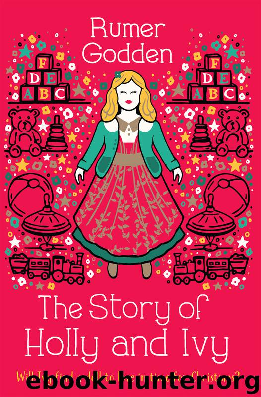 The Story of Holly and Ivy by Rumer Godden