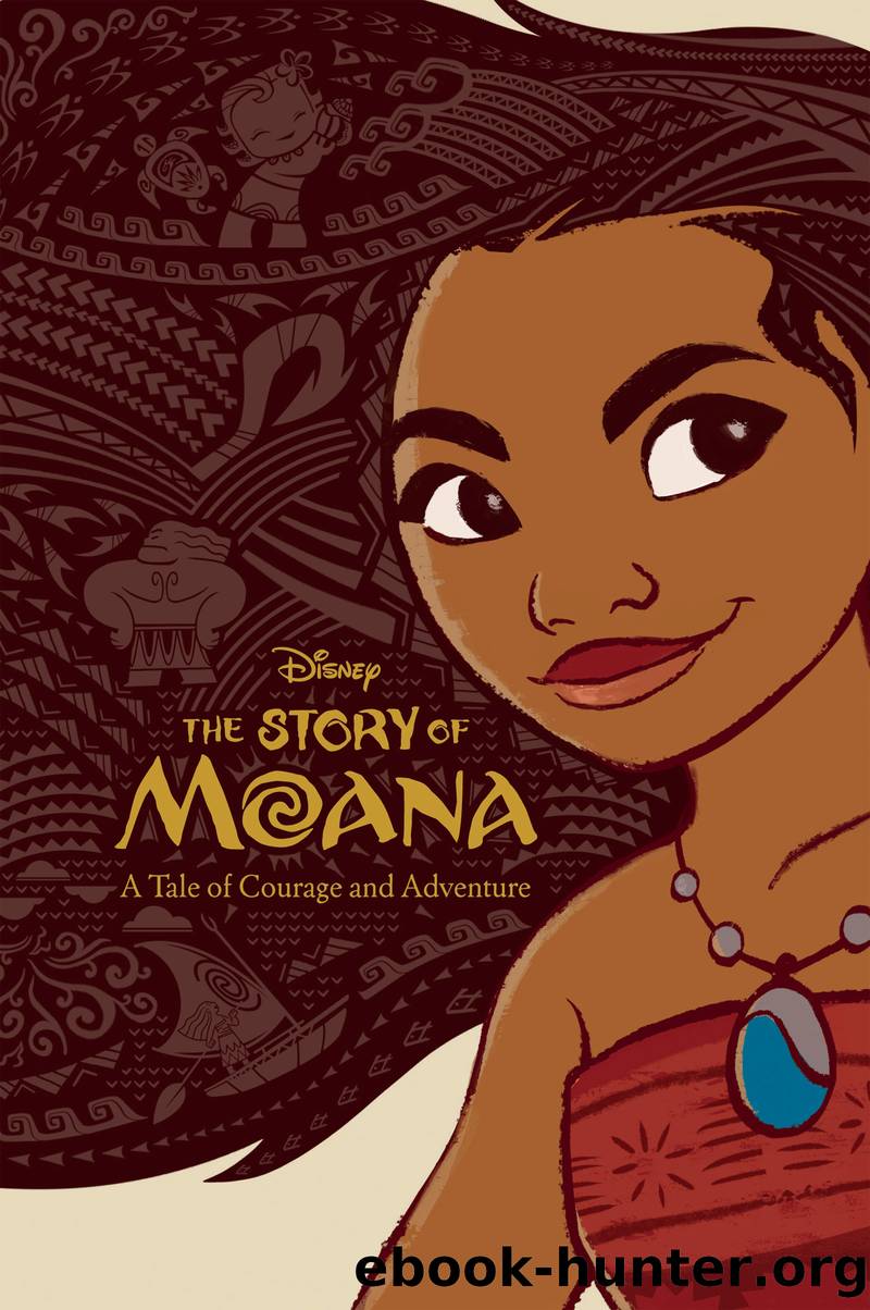The Story of Moana by Disney Book Group