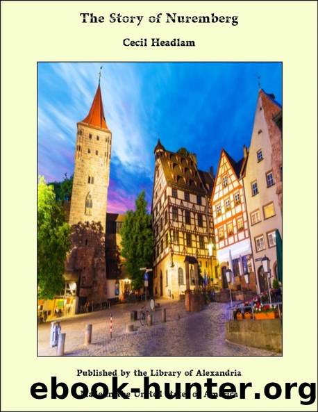 The Story of Nuremberg by Cecil Headlam