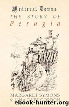 The Story of Perugia by Lina Duff Gordon