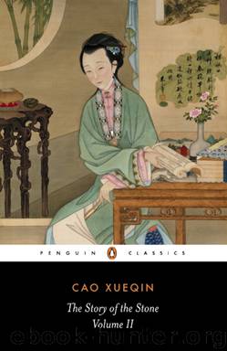 The Story of The Stone: The Crab-Flower Club (Volume II) by Cao Xueqin