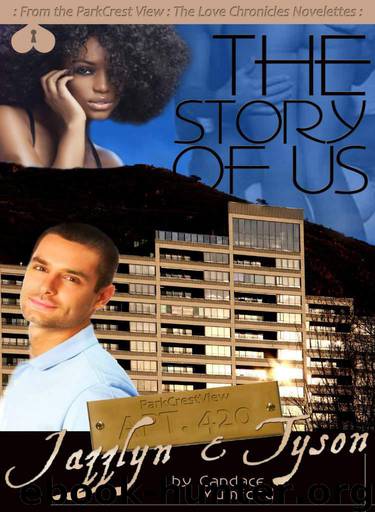 The Story of Us (ParkCrest View- The Love Chronicles) by Candace Mumford