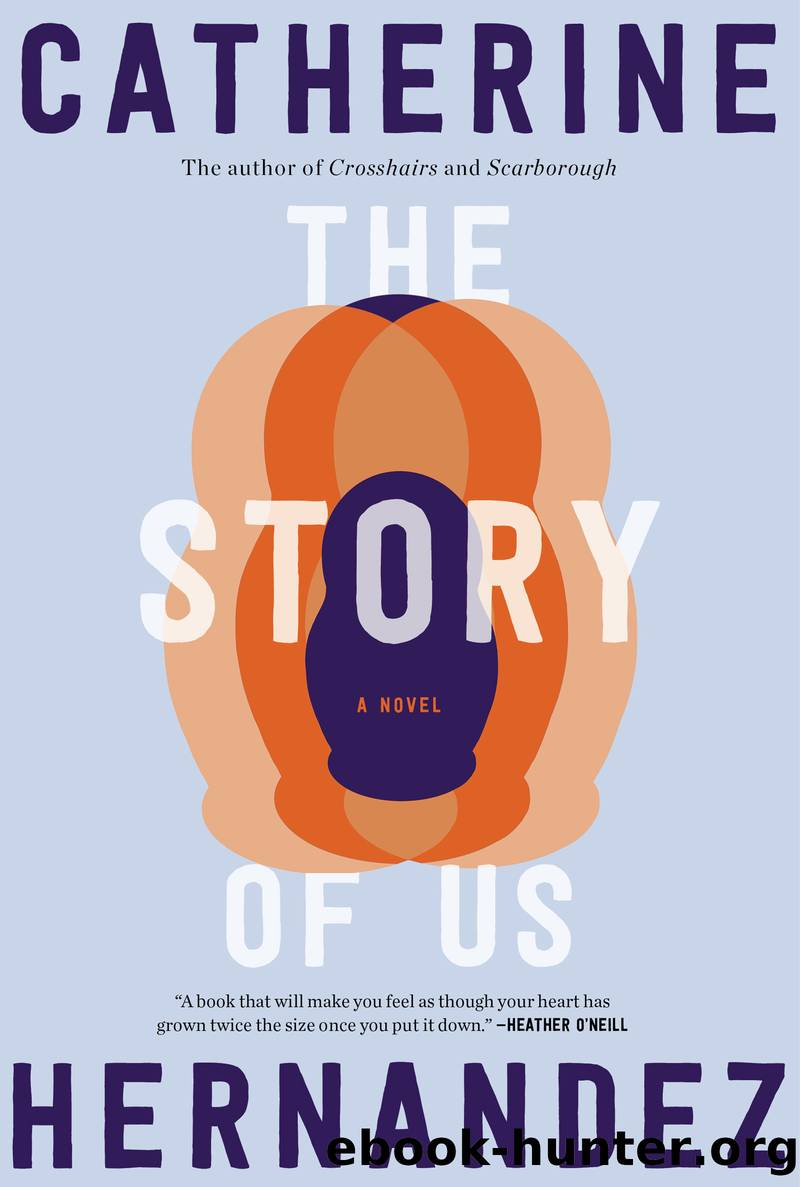 The Story of Us by Catherine Hernandez