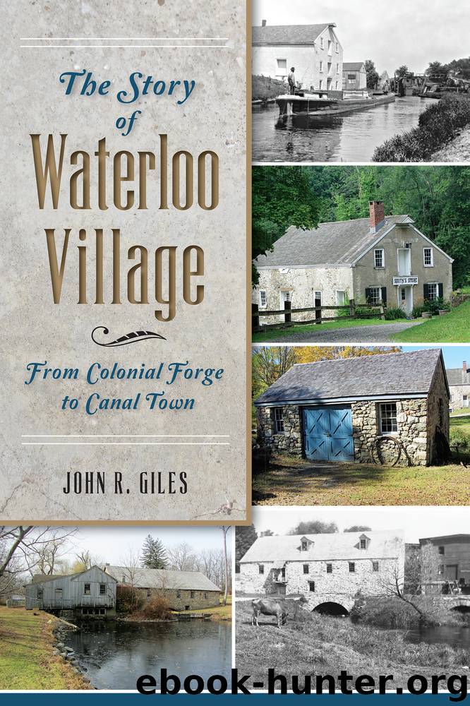 The Story of Waterloo Village by John R. Giles